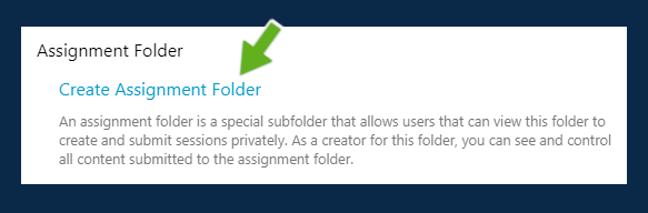 create an assignment folder