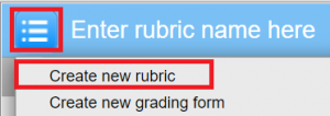 Screenshot showing create new rubric option